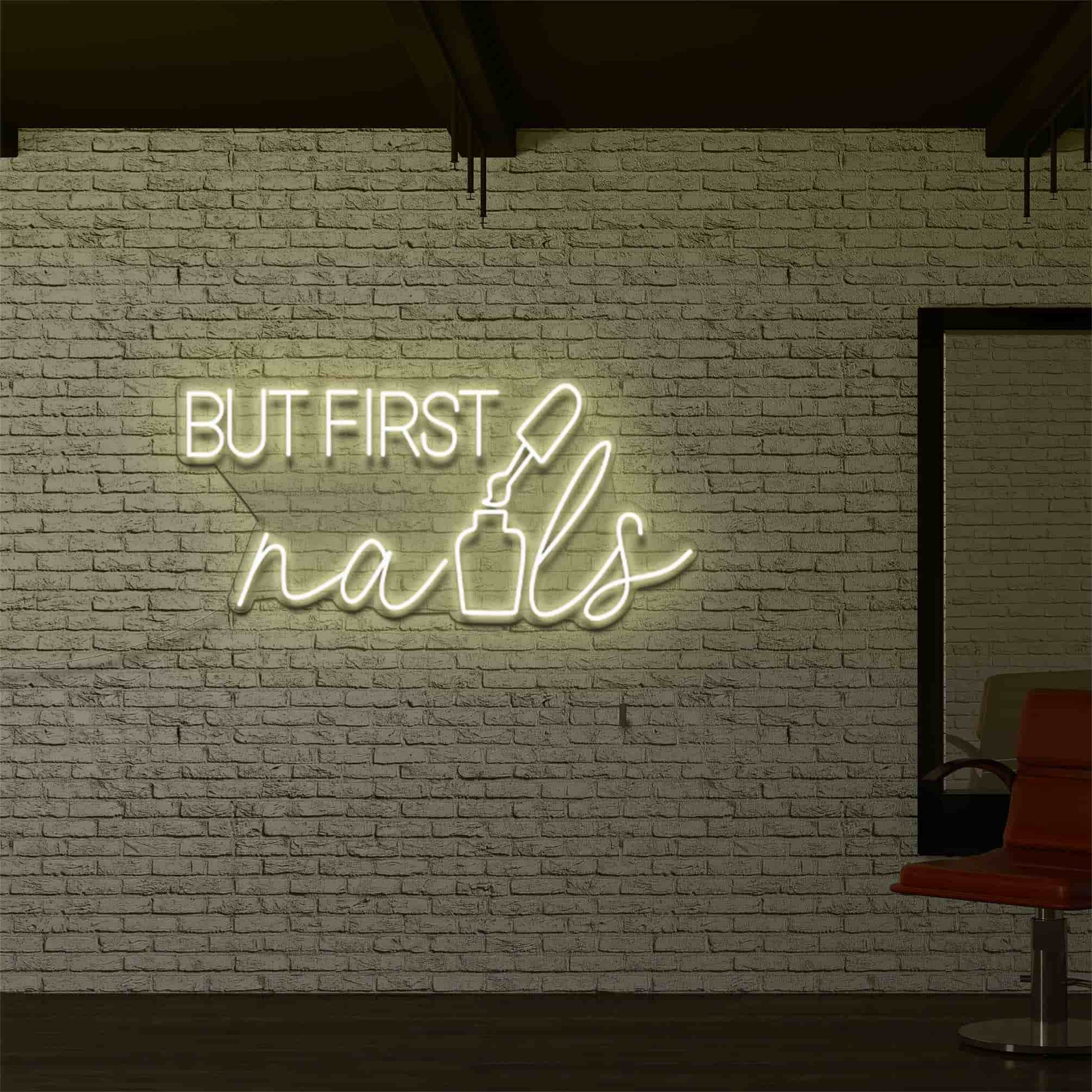 "But First, Nails" Neon Sign – Stylish Salon Decor for a Welcoming Beauty Space